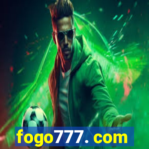 fogo777. com